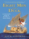 Eight Men and a Duck (eBook): An Improbable Voyage by Reed Boat to Easter Island